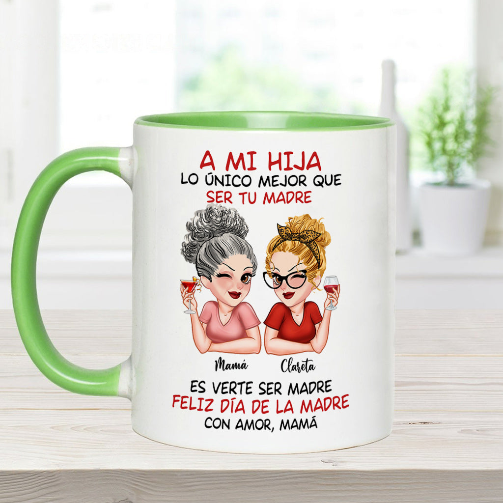 A Mi Hija - Personalized Mother Accent Mug