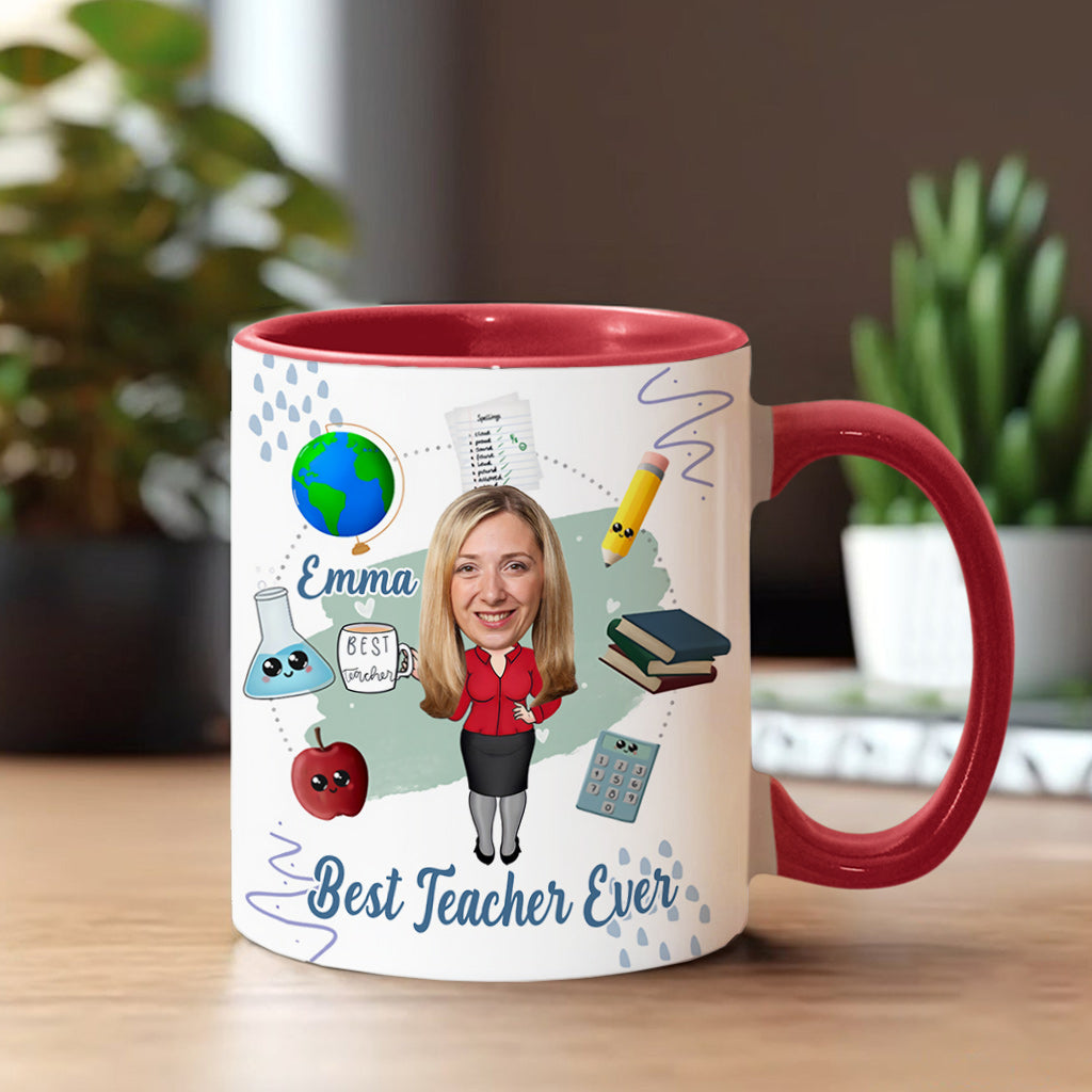 Best Teacher Ever - Personalized Teacher Accent Mug