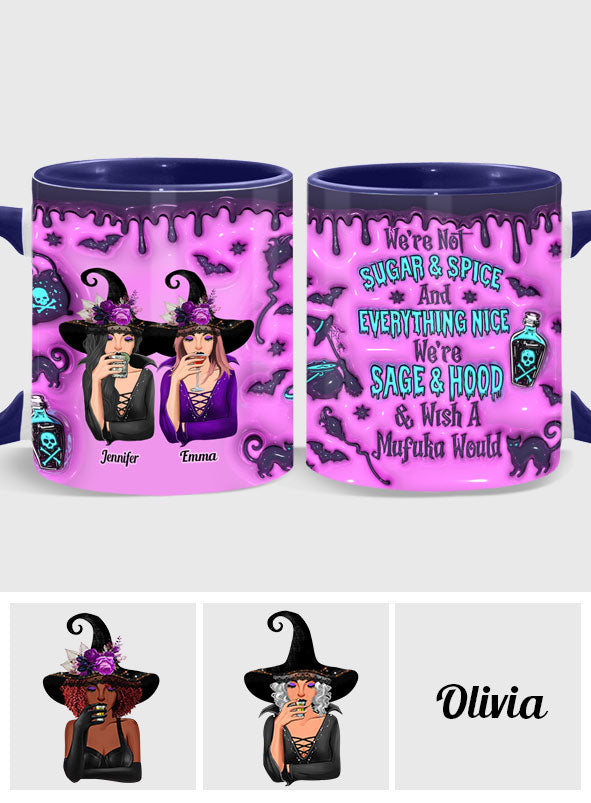 We're Not Sugar And Spice And Everything Nice Witch Best Friends - Personalized Bestie Accent Mug