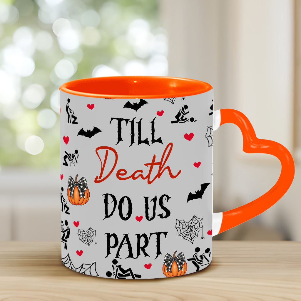 Till Death Do Us Part - Personalized Couple Heart Handle Mug