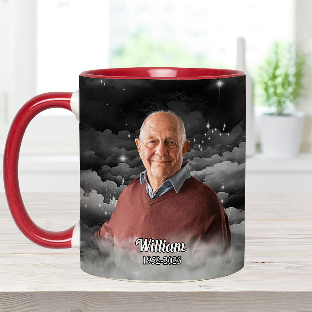 My First Thought In The Morning Is Always You - Personalized Memorial Accent Mug
