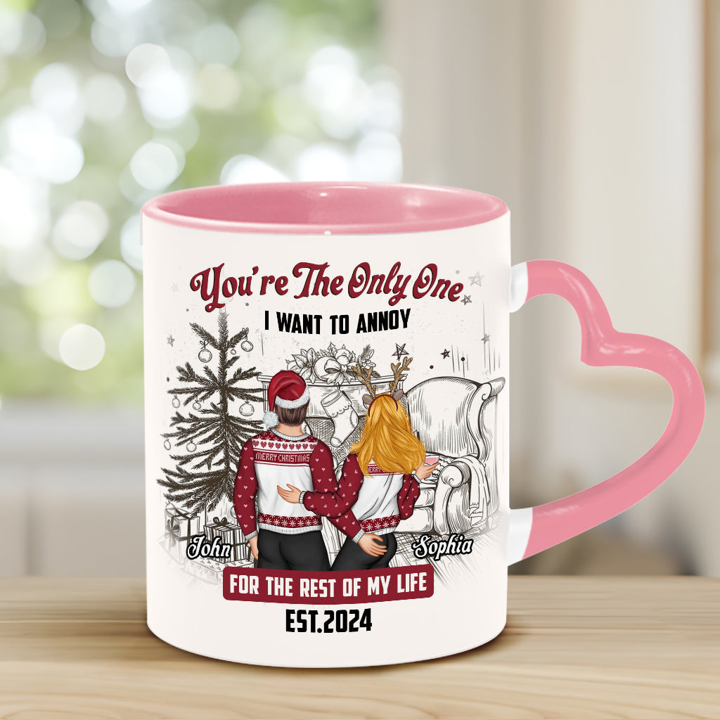 You Are The Only One I Want To Annoy - Personalized Couple Heart Handle Mug