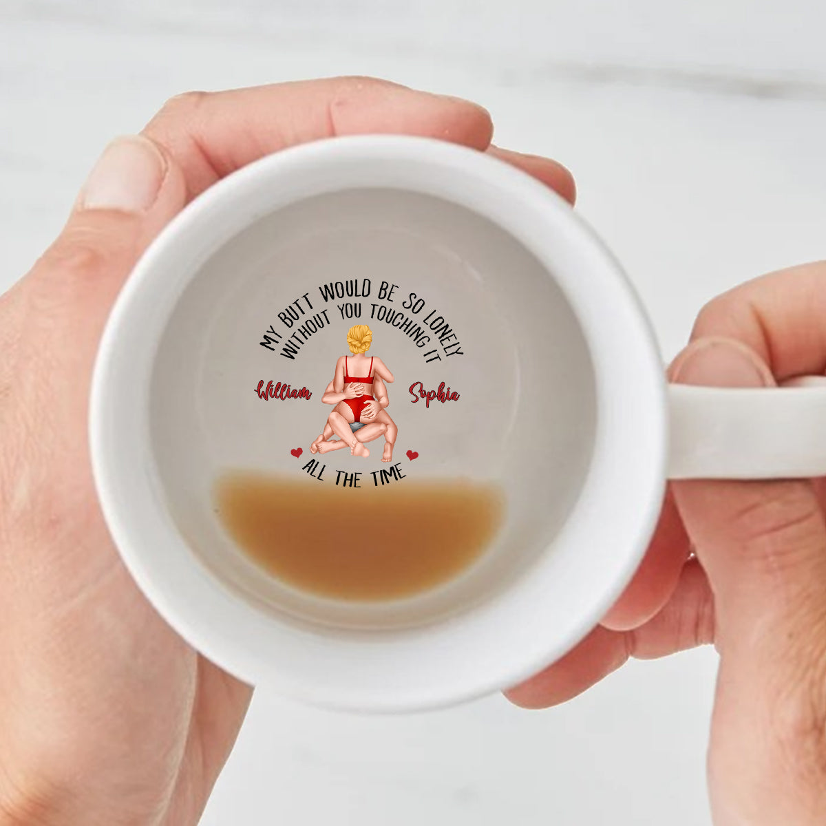 My Butt Would Be So Lonely Without You - Personalized Couple Hidden Message Mug