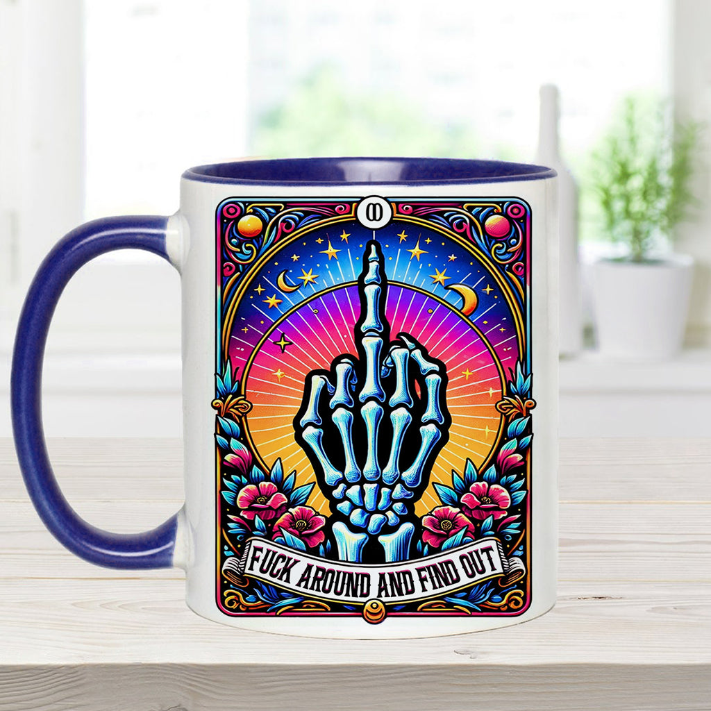Fck Around And Find Out - Personalized Skull Accent Mug