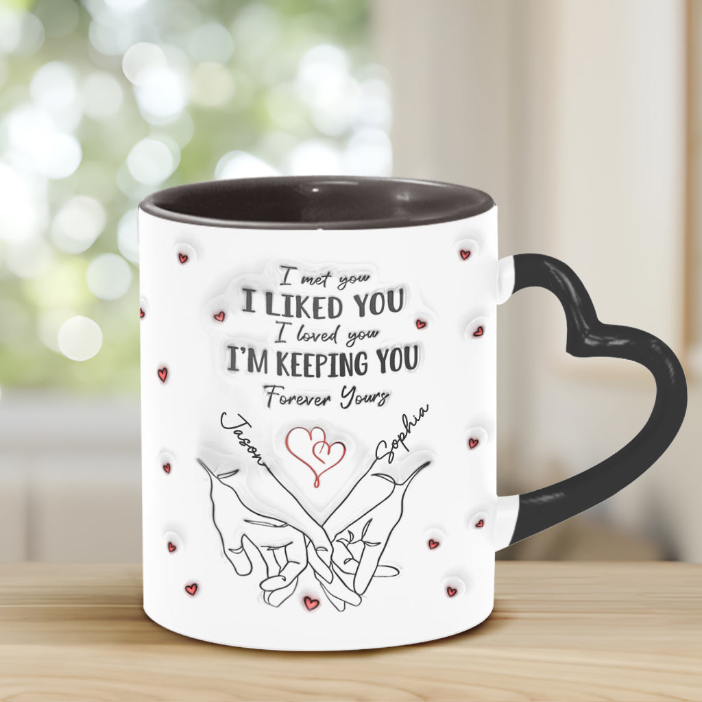 I Liked You I'm Keeping You - Personalized Couple Heart Handle Mug