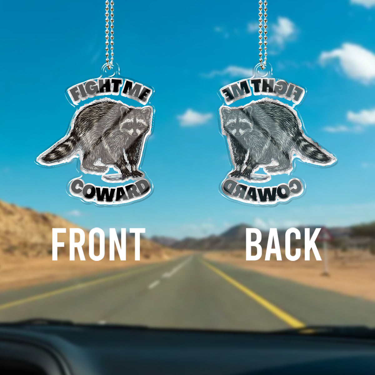 Fight Me - Raccoon Custom Shaped Car Ornament