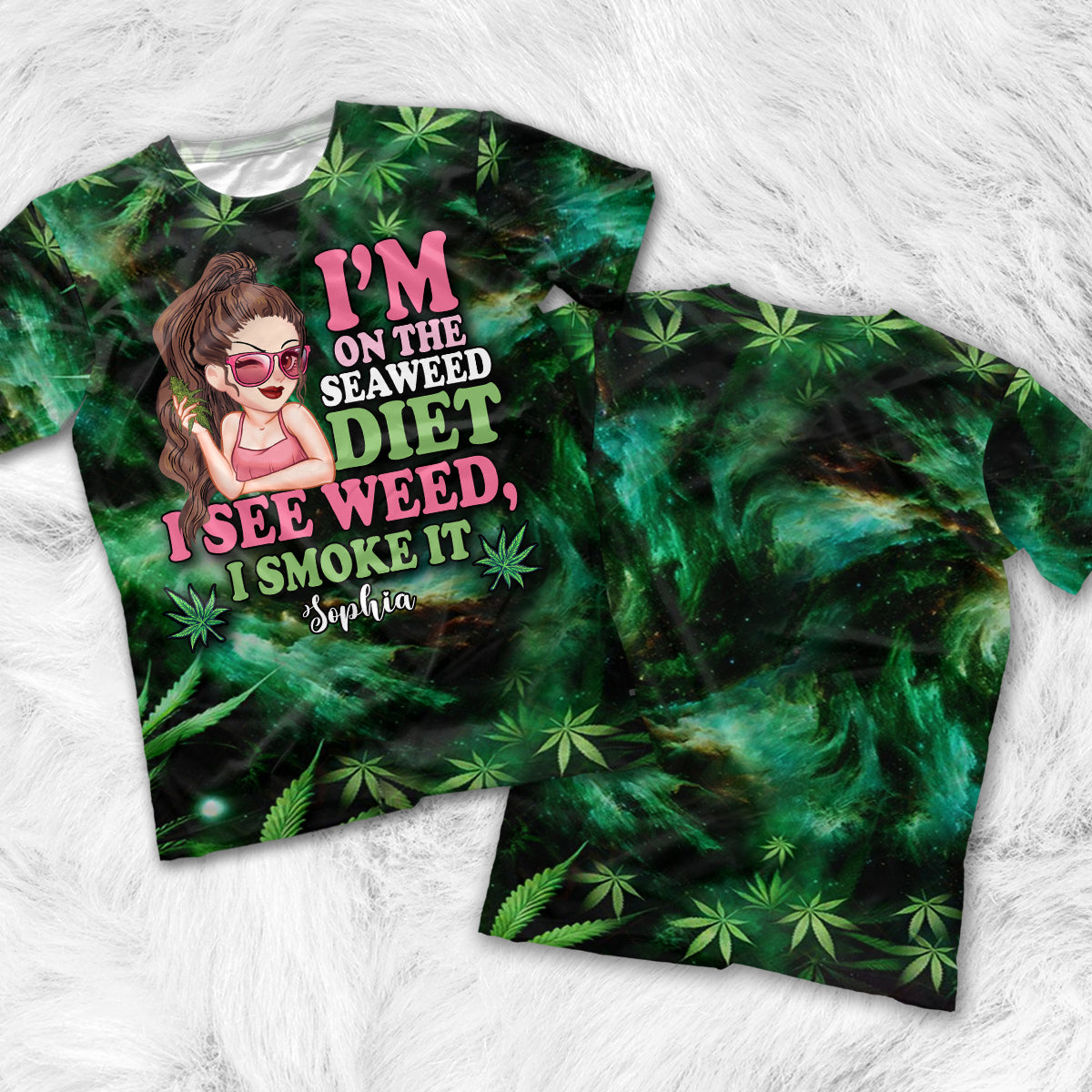 I'm On The Seaweed Diet - Personalized Weed All Over Shirt & Women Shorts
