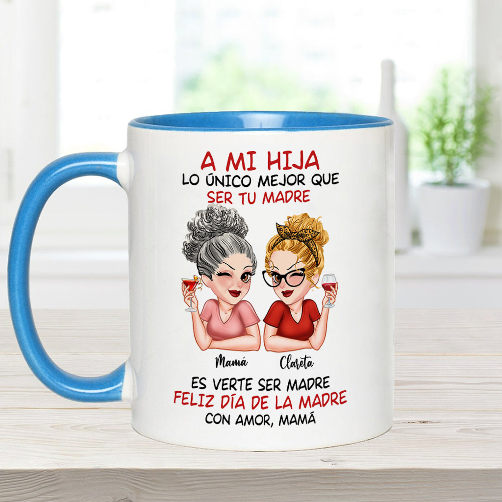 A Mi Hija - Personalized Mother Accent Mug