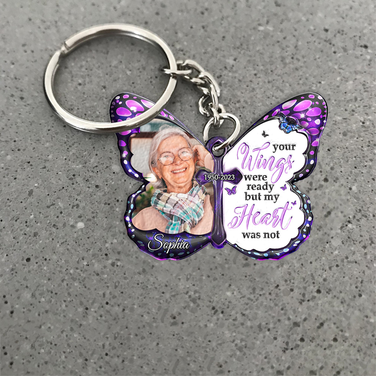 Your Wings Were Ready But My Heart Was Not - Personalized Memorial Keychain