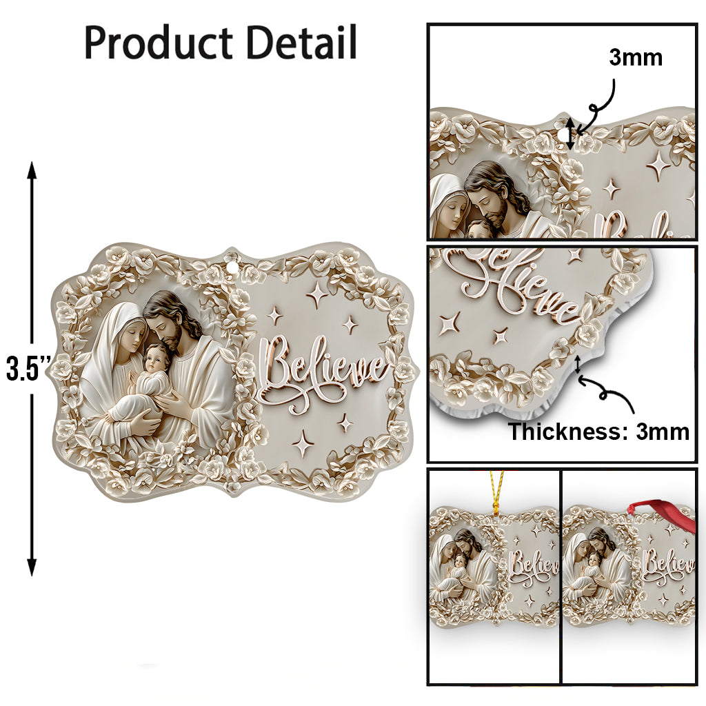 Believe - Christian Ornament