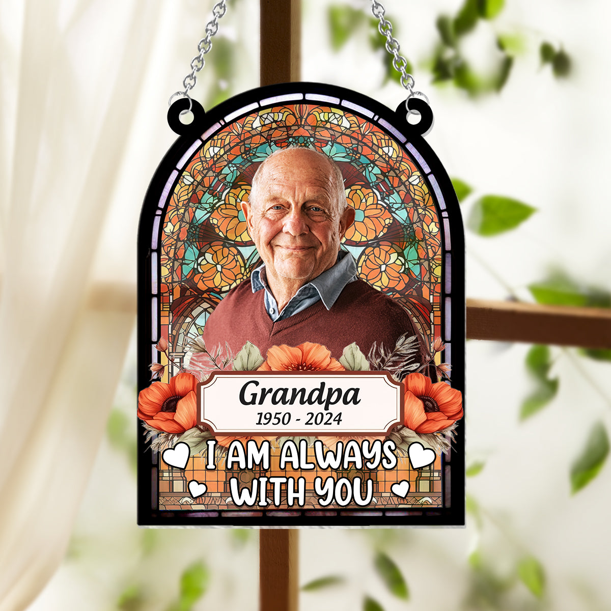 I'm Always With You - Personalized Memorial Window Hanging Suncatcher Ornament