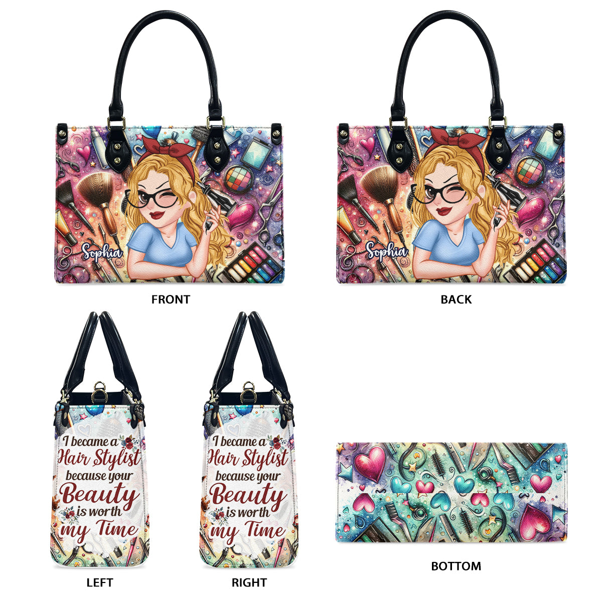 I Became A Hairstylist Because Your Beauty Is Worth My Time - Personalized Hairdresser Leather Handbag