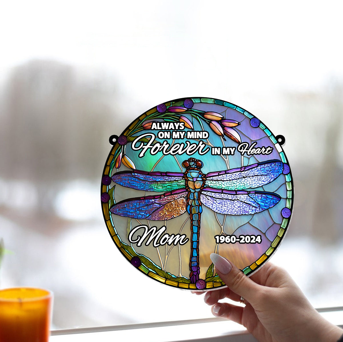 Always On My Mind Forever In My Heart - Personalized Memorial Window Hanging Suncatcher Ornament