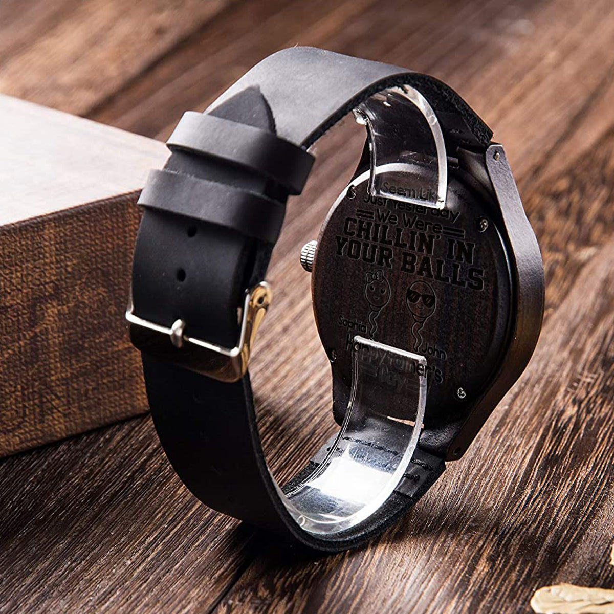 Chillin' In Your Balls - Personalized Father Engraved Wooden Watch