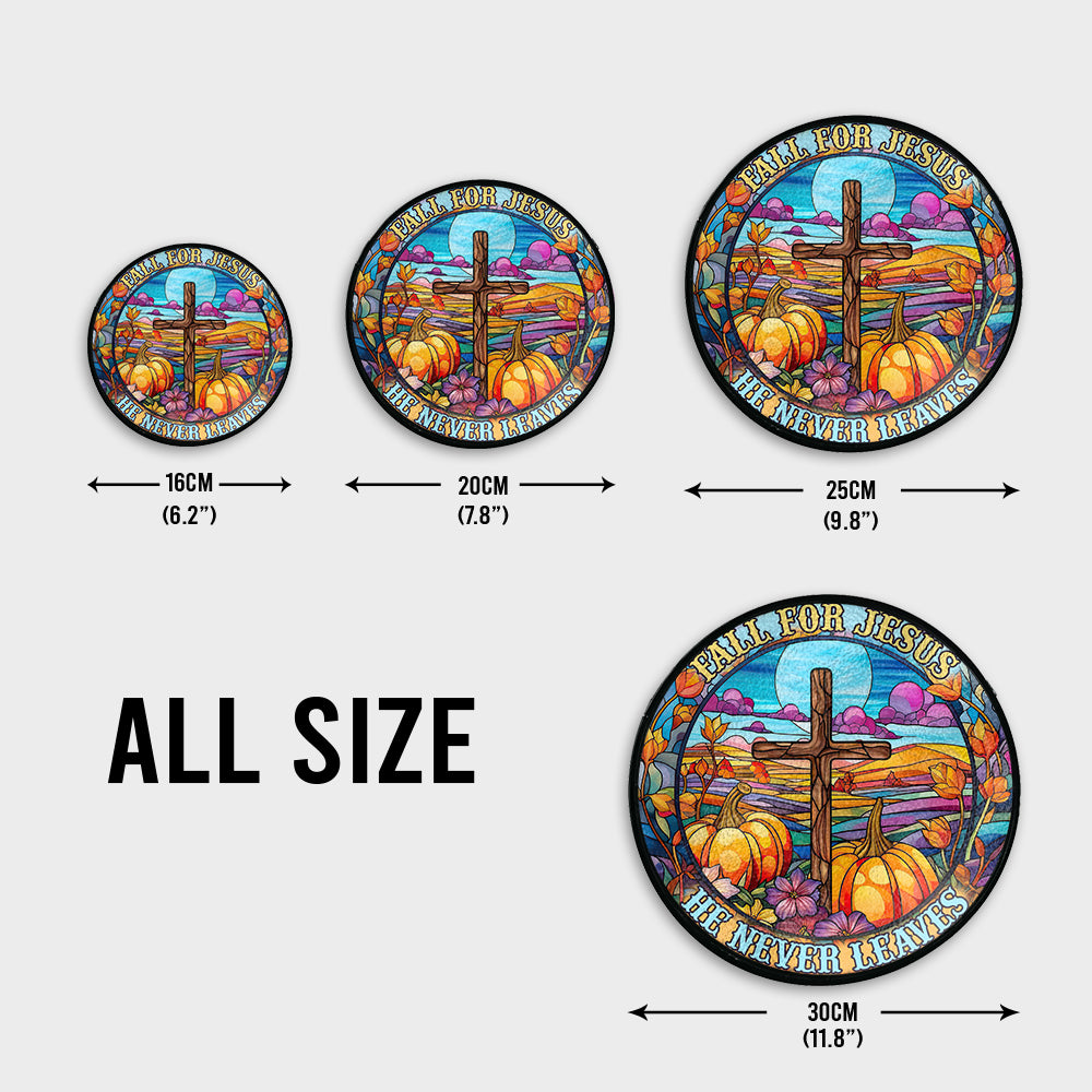 Fall For Jesus He Never Leaves - Christian Stained Glass Suncatcher