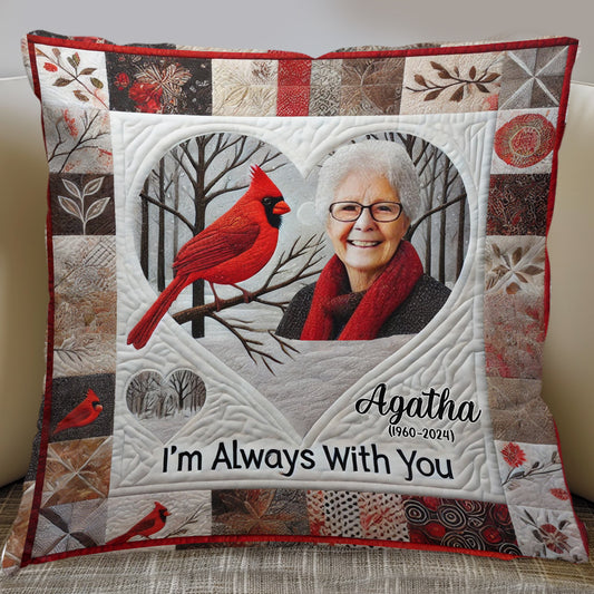 I'm Always With You - Personalized Memorial Throw Pillow
