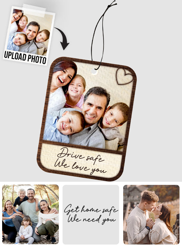 Drive Safe We Love You - Personalized Father Rectangle Air Freshener