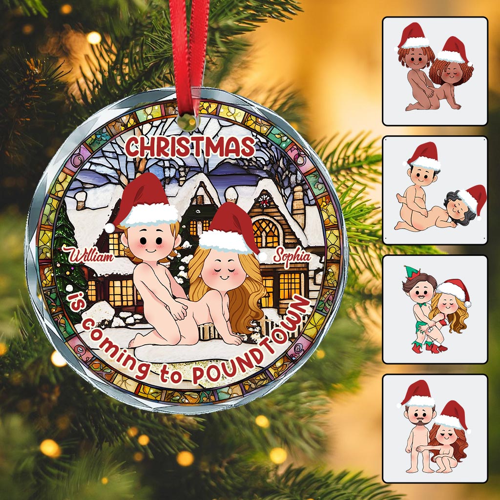 Christmas is Coming to Poundtown - Personalized Couple Round Shaped Glass Ornament