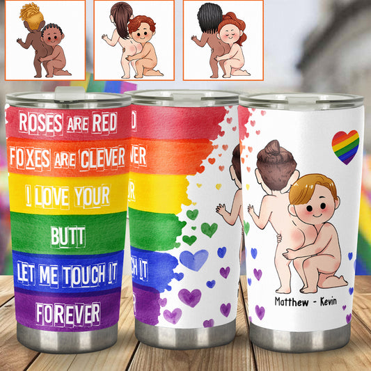 I Like Your Butt - Personalized LGBT Support Tumbler
