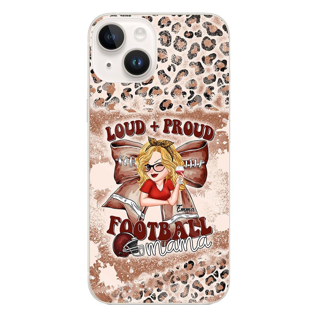 Loud Proud Football Any Title - Personalized Football Clear Phone Case