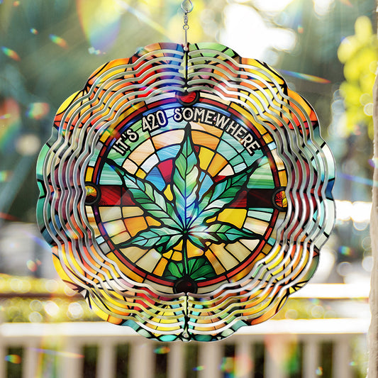 It's 420 somewhere - Personalized Weed Wind Spinner