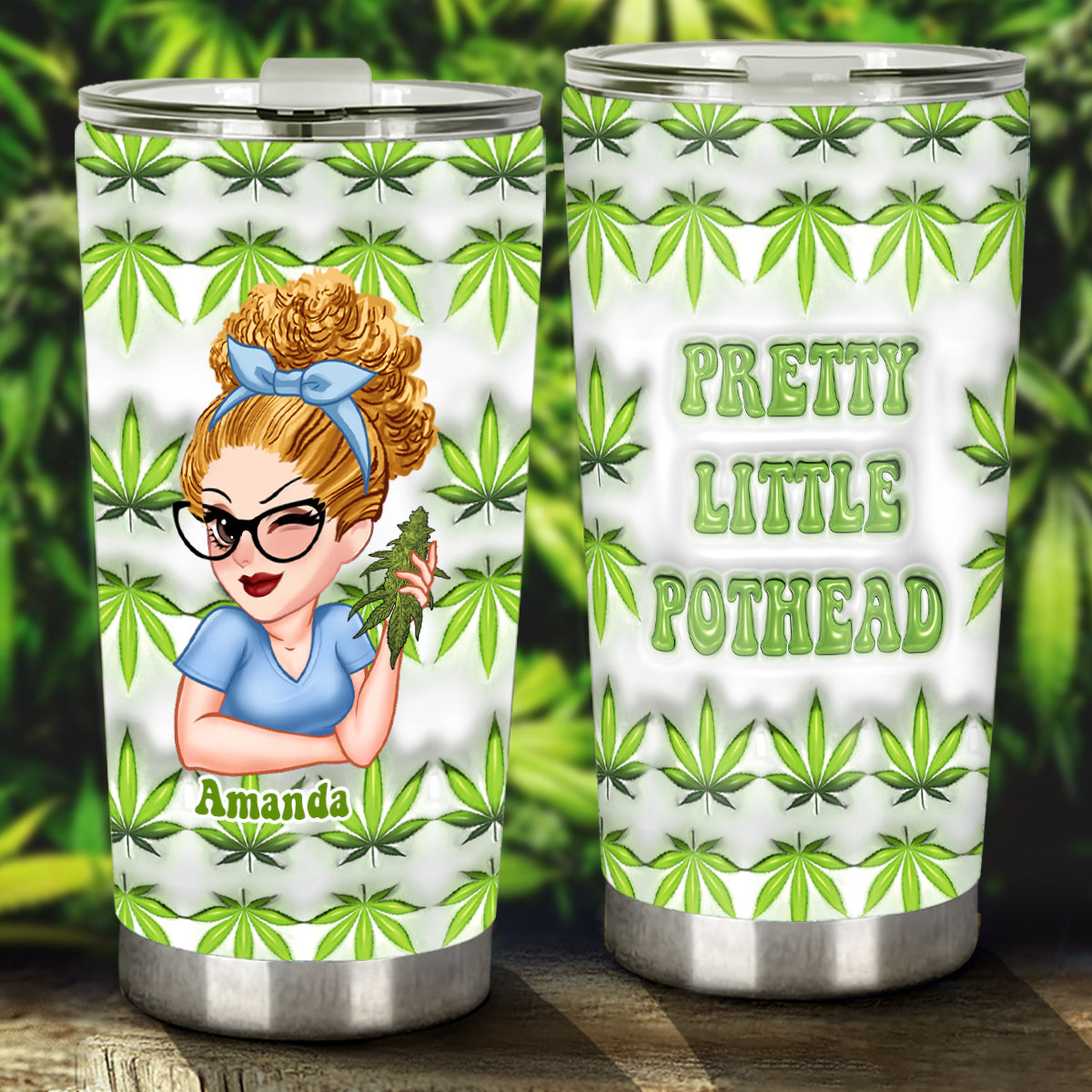 Pretty Lil' Pothead - Personalized Weed Tumbler