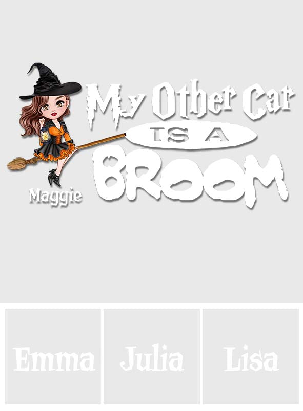My Other Car Is A Broom - Personalized Witch Decal Full