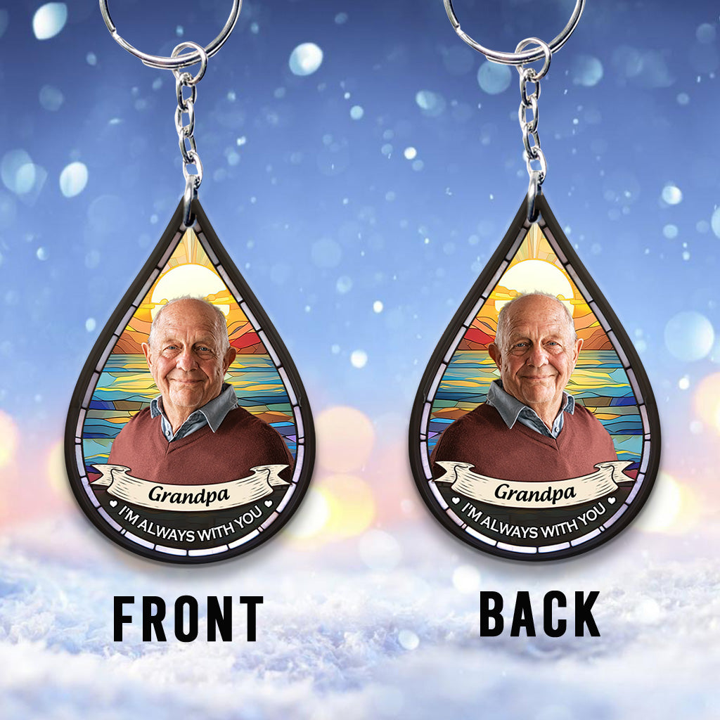 I'm Always With You - Personalized Memorial Custom Shaped Keychain