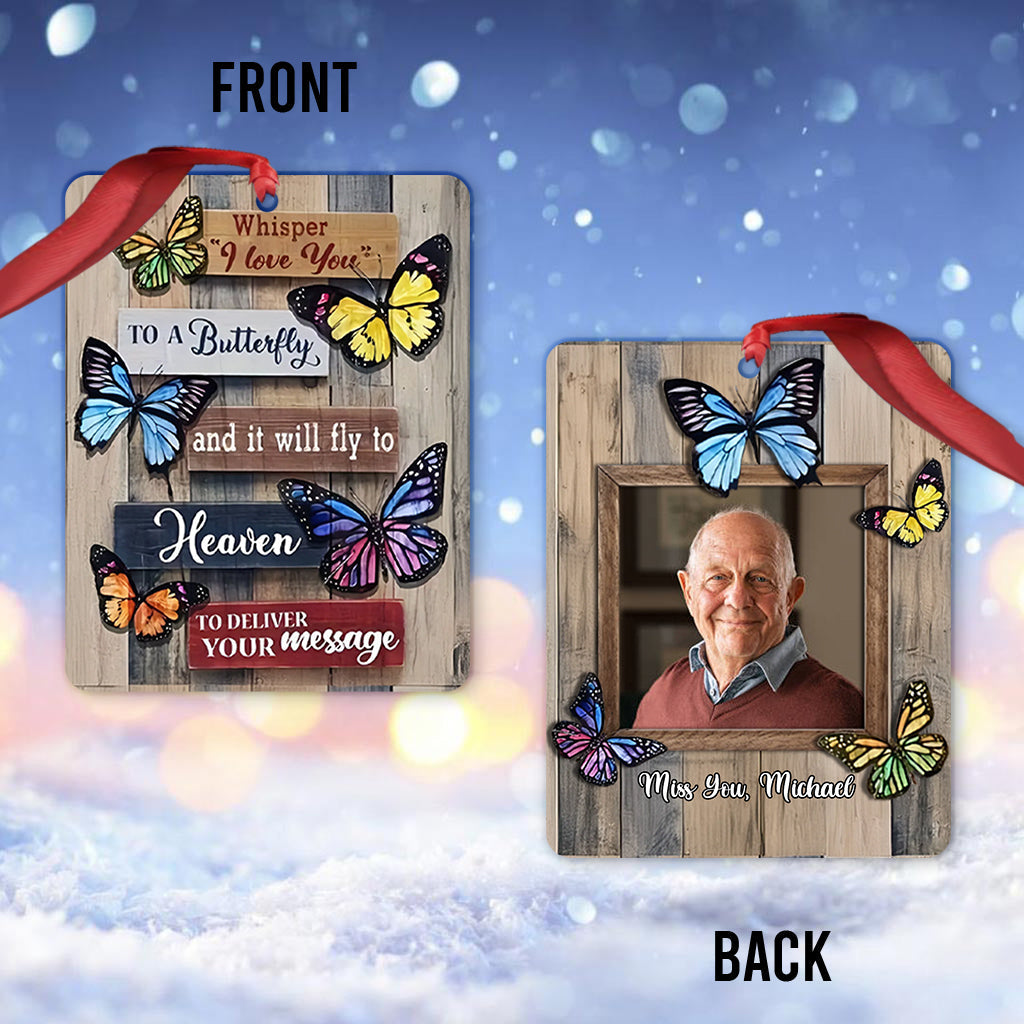 Whisper I Love You To A Butterfly - Personalized Memorial Ornament