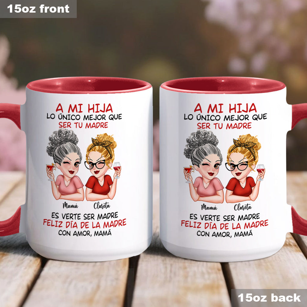 A Mi Hija - Personalized Mother Accent Mug