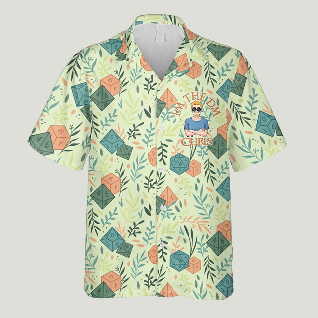 I'm The DM - Personalized RPG Hawaiian Shirt