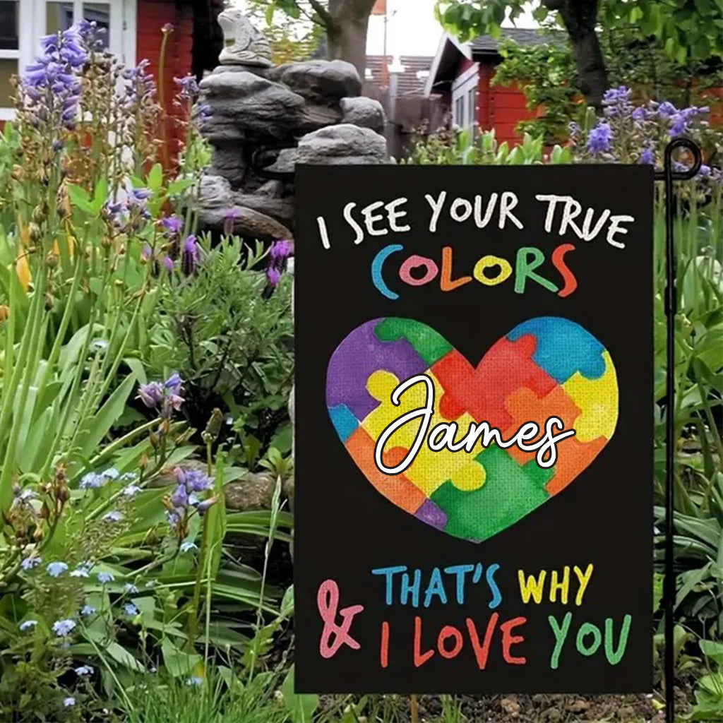 I See You True Colors - Personalized Autism Awareness Garden Flag