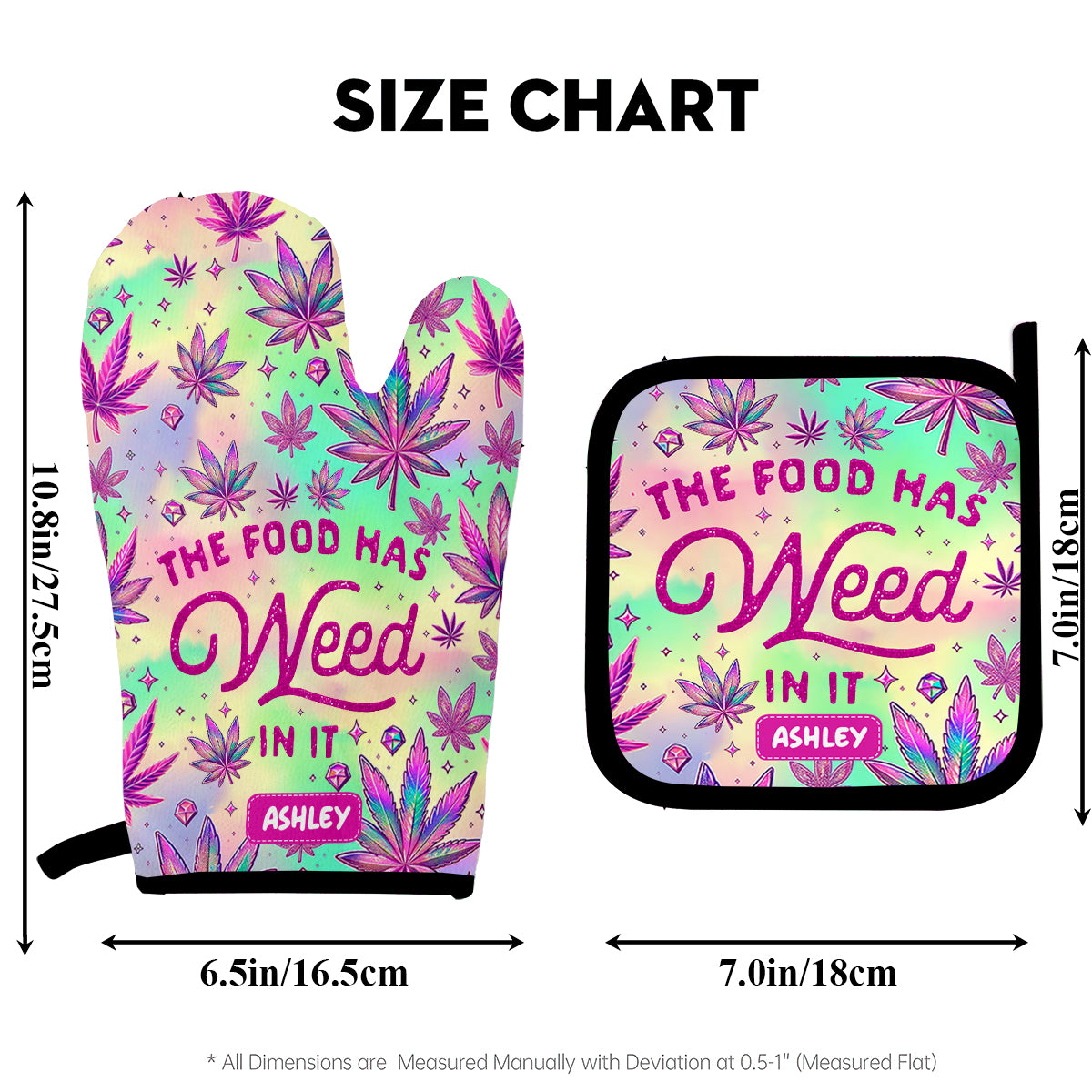 The Food Has Weed In It - Personalized Weed Oven Mitts & Pot Holder Set
