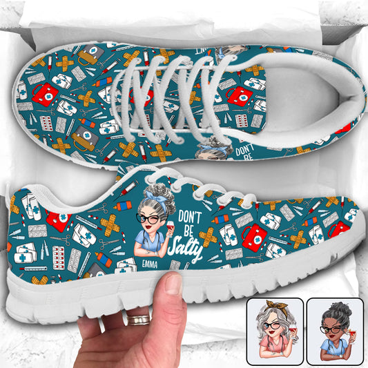 Don't Be Salty - Personalized Nurse Sneakers