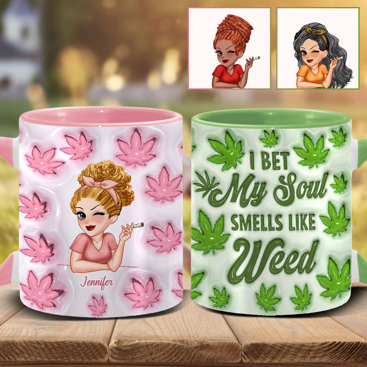 I Bet My Soul Smells Like Weed - Personalized Weed Accent Mug