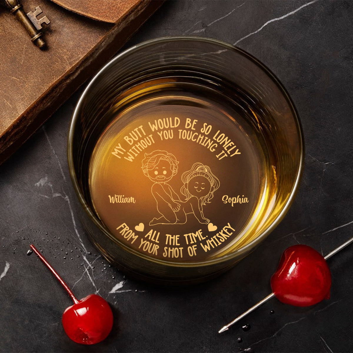 My Butt Would Be So Lonely - Personalized Couple Engraved Whiskey Glass