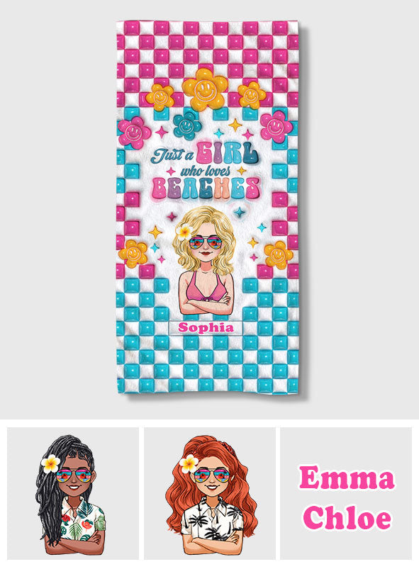 Just A Girl Who Loves Beaches - Personalized Sea Lover Beach Towel