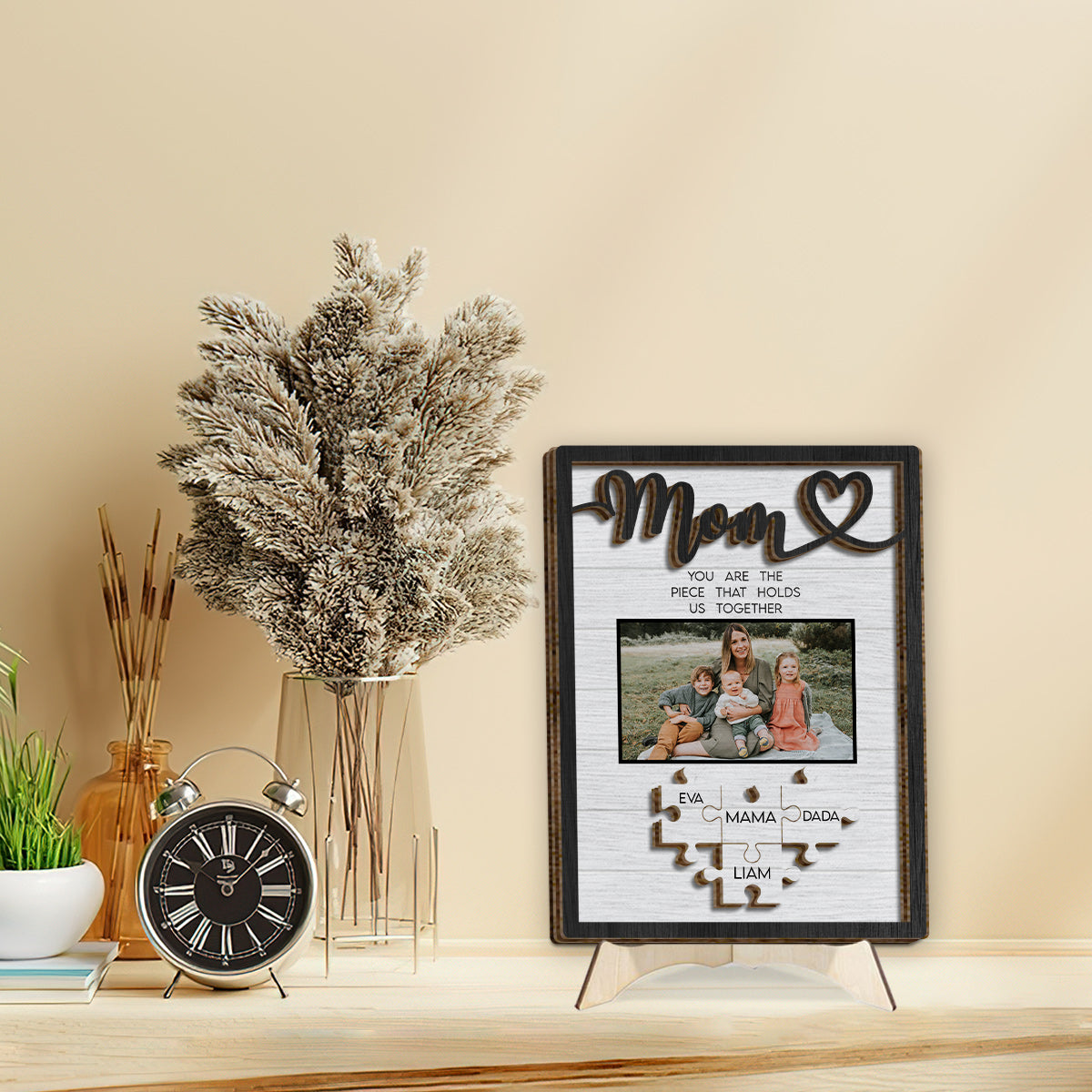Mom You Are The Piece That Holds Us Together - Personalized Mother 2 Layered Wood Sign / Wood Plaque
