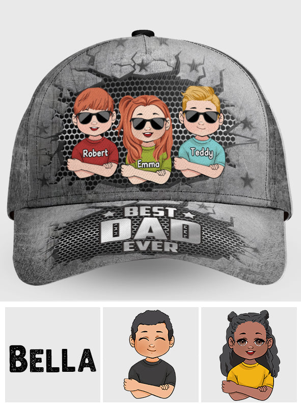 Best Dad Ever - Personalized Father Classic Cap