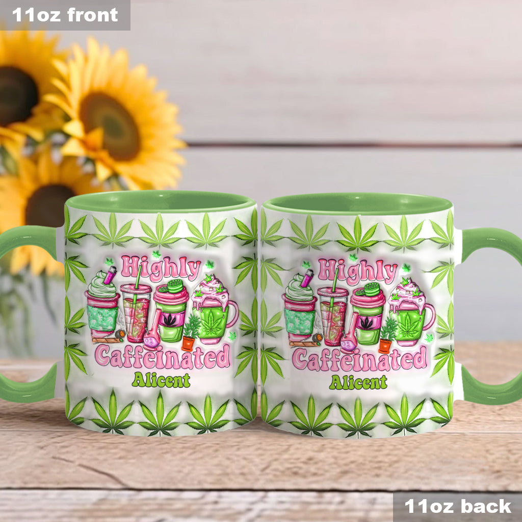 Highly Caffeinated Coffee 420 Lovers - Personalized Weed Accent Mug