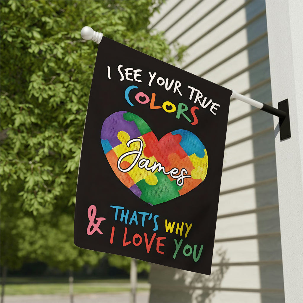 I See You True Colors - Personalized Autism Awareness Garden Flag