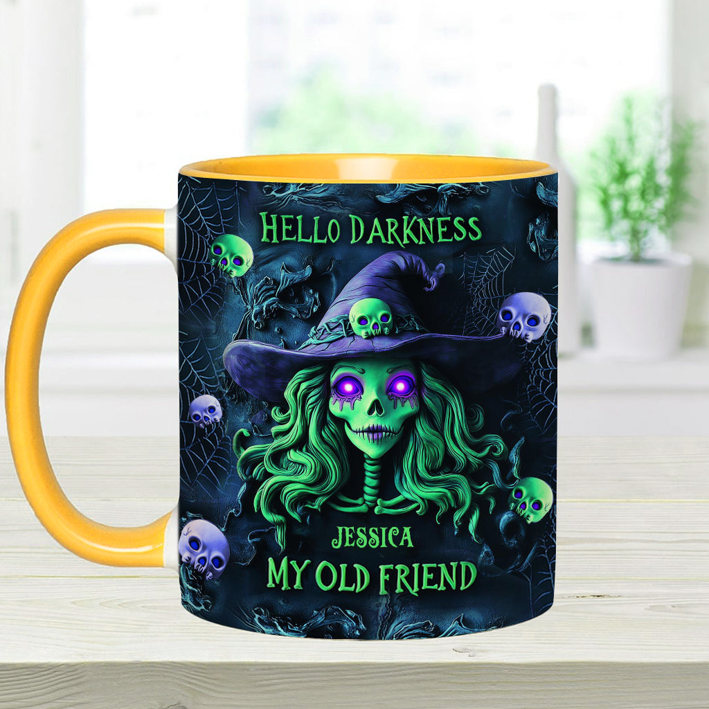 Hello Darkness My Old Friend - Personalized Witch Accent Mug