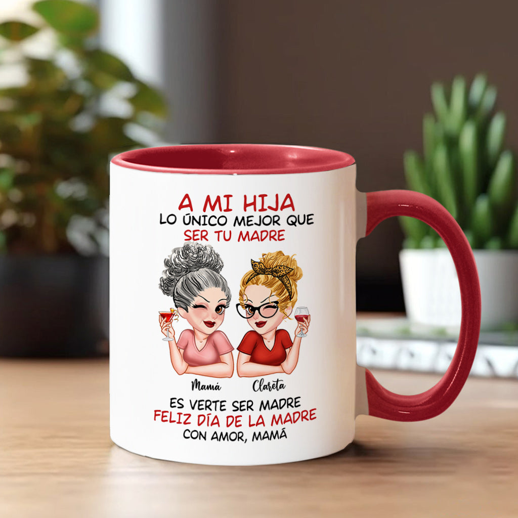 A Mi Hija - Personalized Mother Accent Mug
