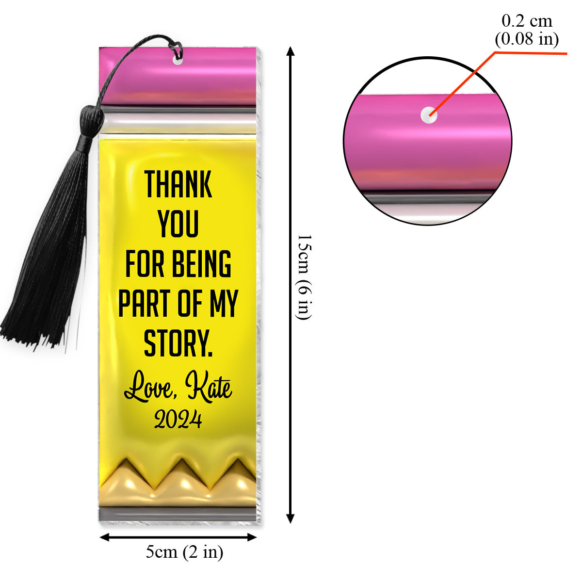 Thank You For Being Part Of My Story Pencil - Personalized Teacher Bookmark (Printed On Both Sides)