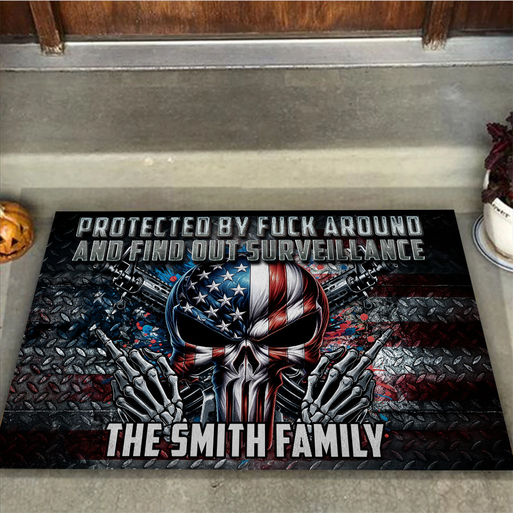 Protected by Fck Around and Find out Surveillance - Personalized Skull Doormat