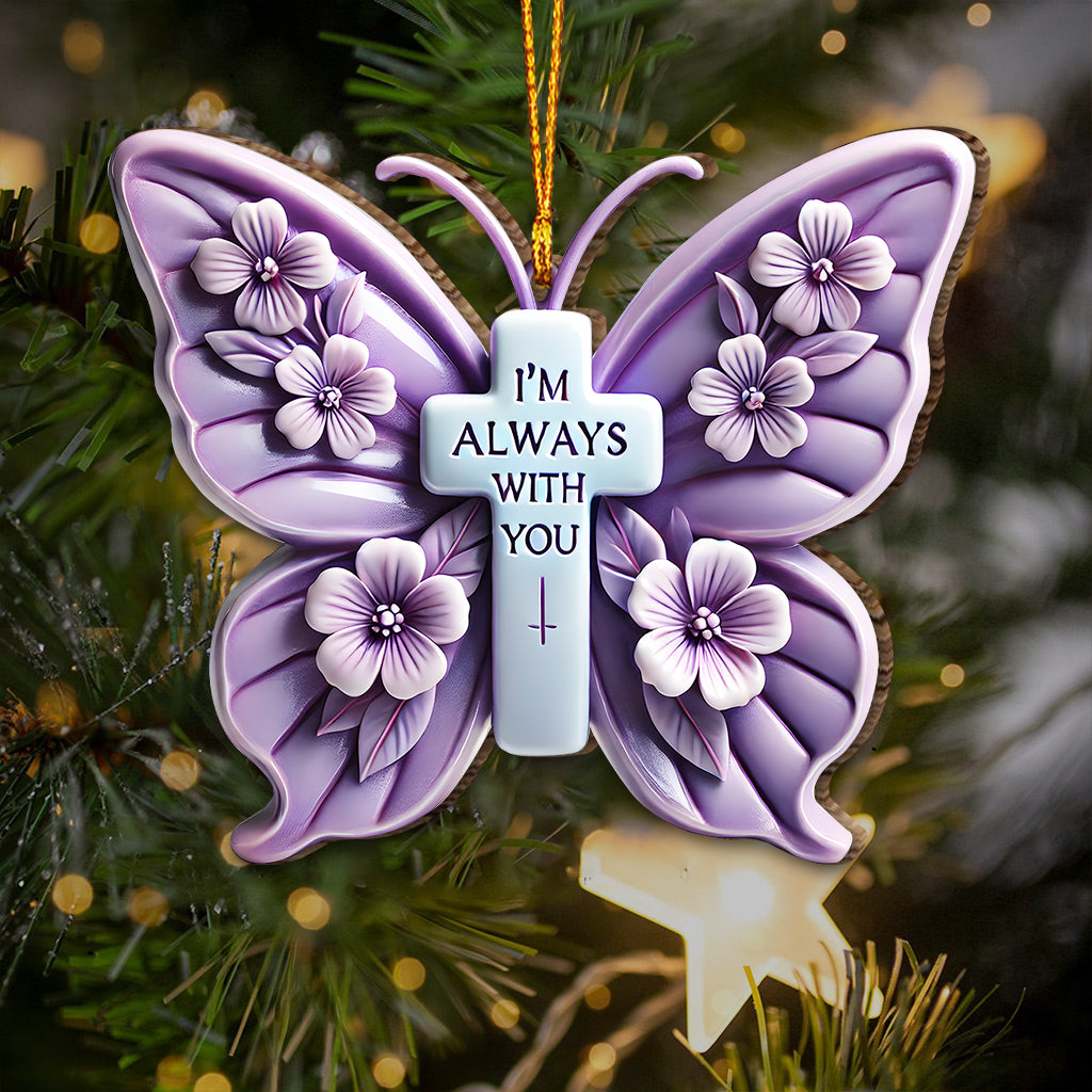 I'm Always With You - Personalized Memorial Ornament