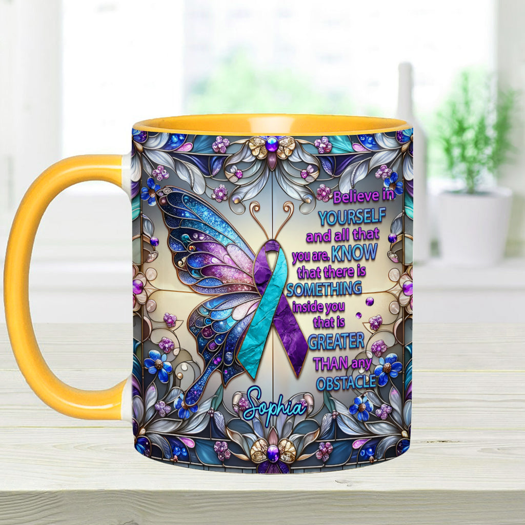 Believe In Yourself And All That You Are - Personalized Suicide Prevention Accent Mug