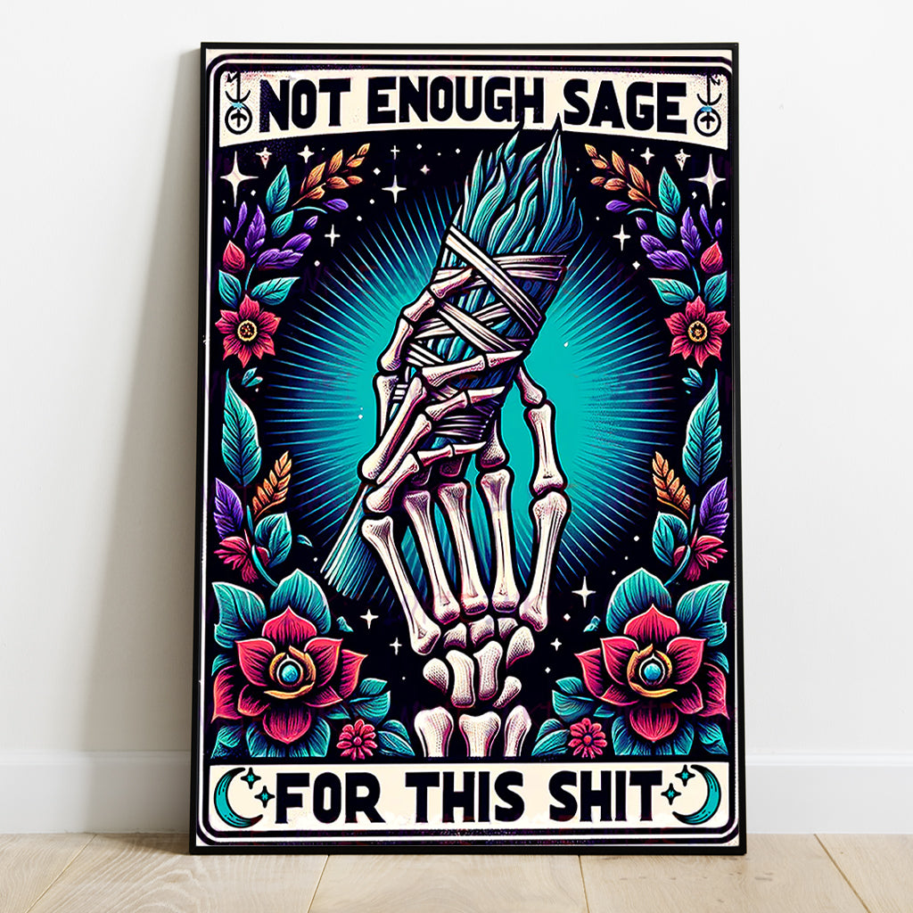 Not Enough Sage - Witch Canvas And Poster