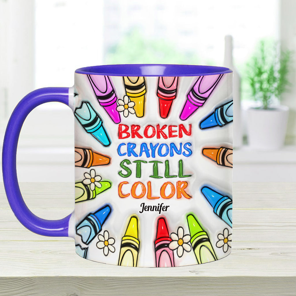 Broken Crayons Still Color - Personalized Suicide Prevention Accent Mug
