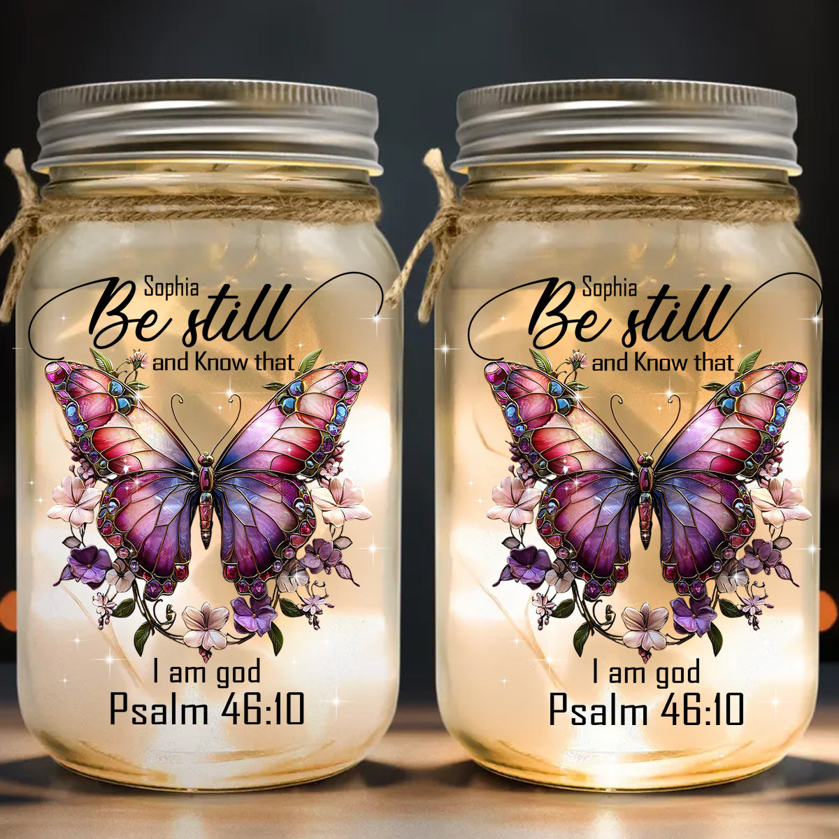 Be Still and Know - Personalized Butterfly Mason Jar Light